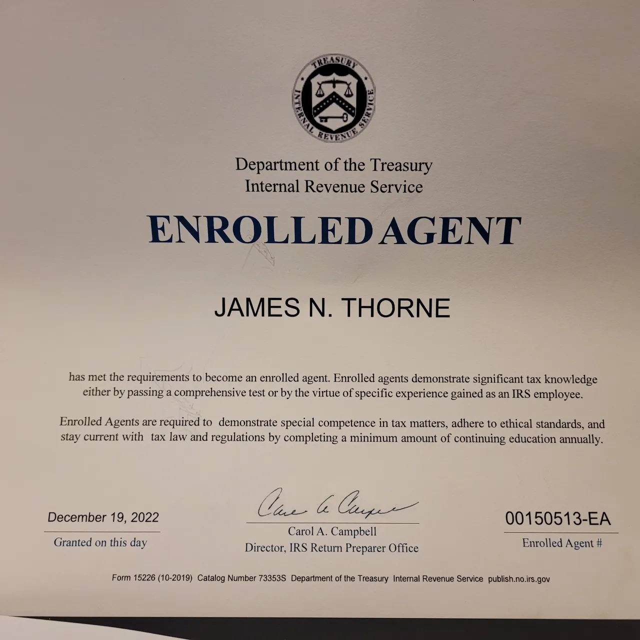 Mr. Thorne achieved the title of Enrolled Agent