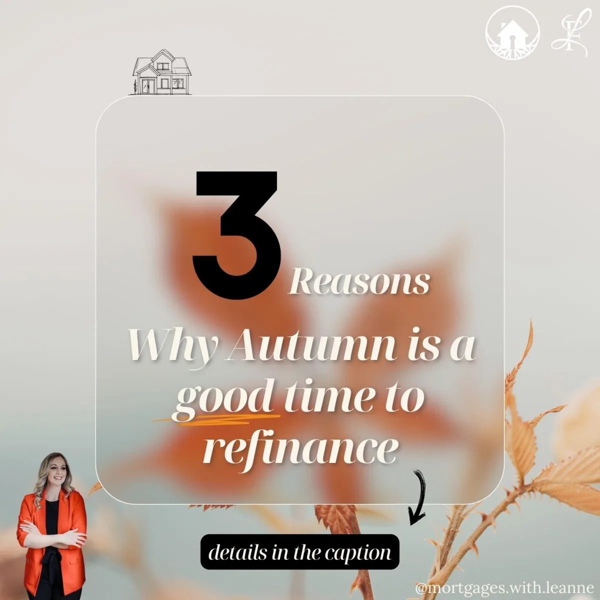 Why Autumn Is A Good Time To Refinance