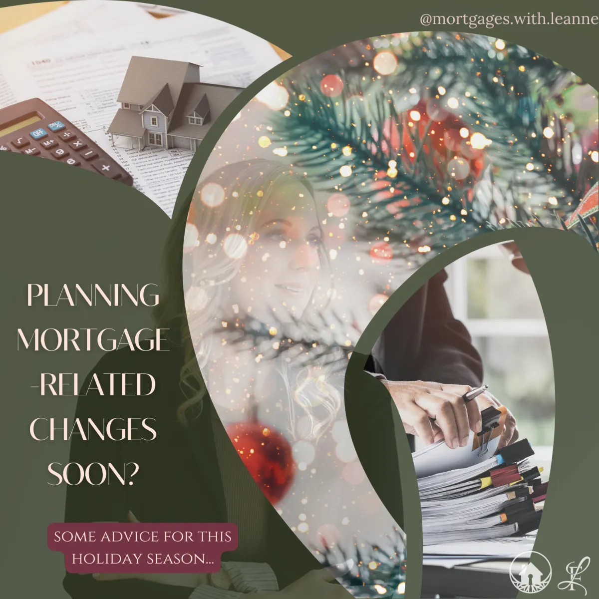 Mortgage Advice for the Holiday Season