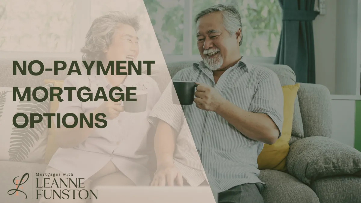No-Payment Mortgage
