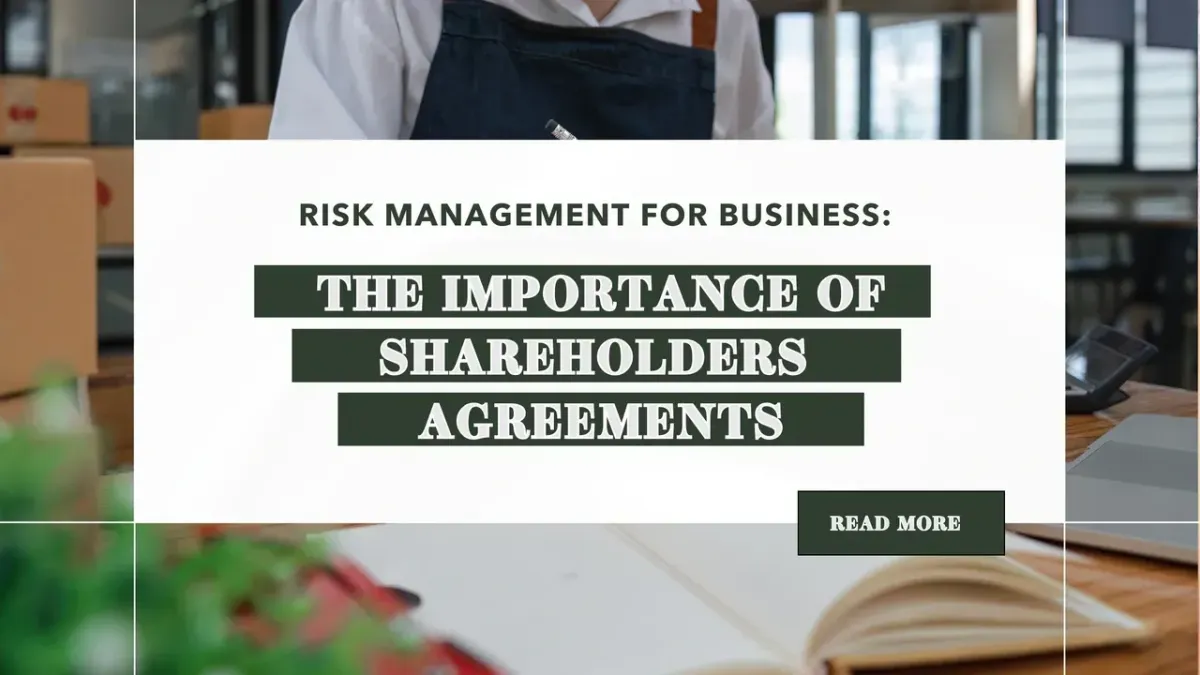 The Importance of Shareholders Agreements