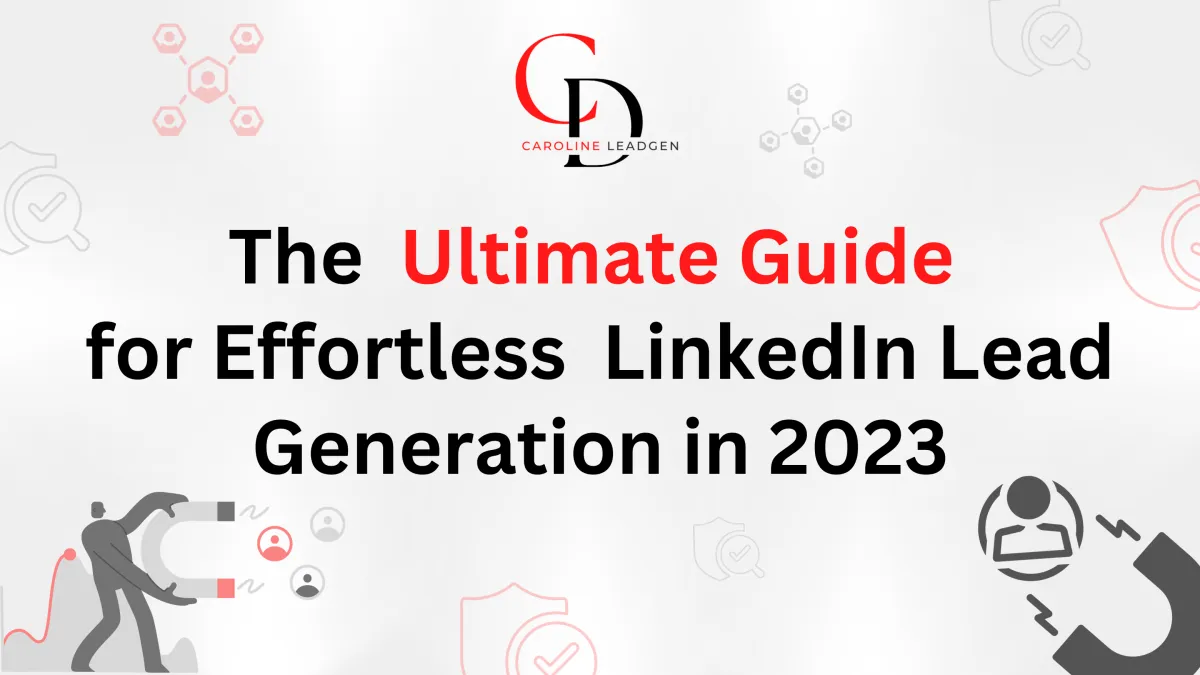 LeadGen Secrets in 2023