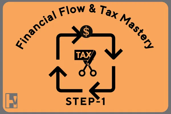 What is Financial Flow and Tax Mastery