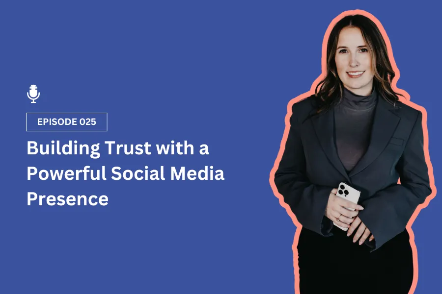 Building Trust with a Powerful Social Media Presence Blog Post Thumbnail