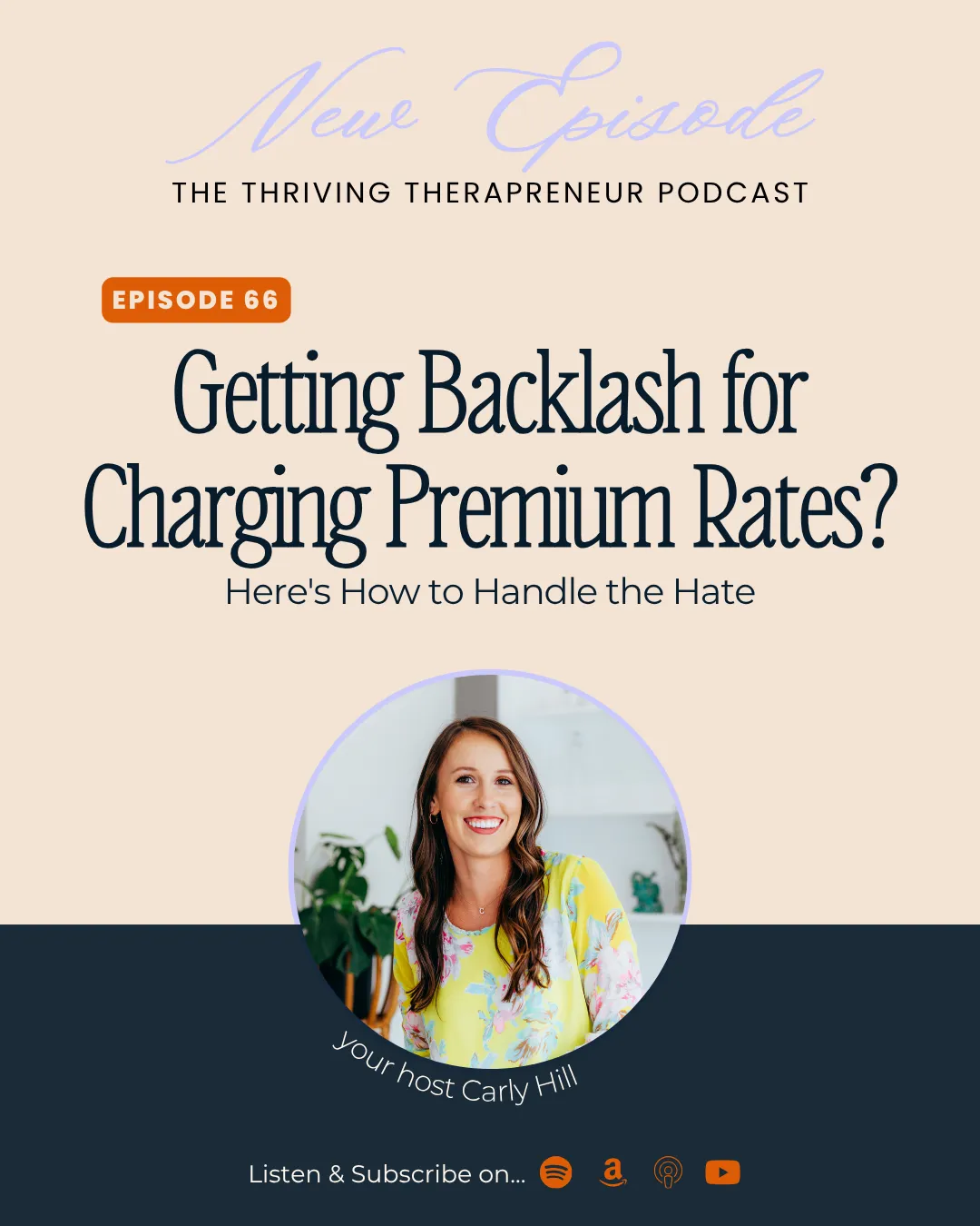 Getting Backlash for Charging Premium Rates? Here's How to Handle the Hate [Ep 66]