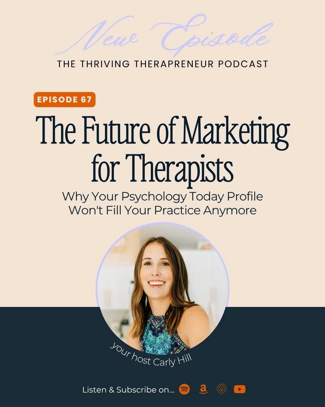 The Future of Marketing for Therapists: Why Your Psychology Today Profile Won't Fill Your Practice Anymore [Ep 67]