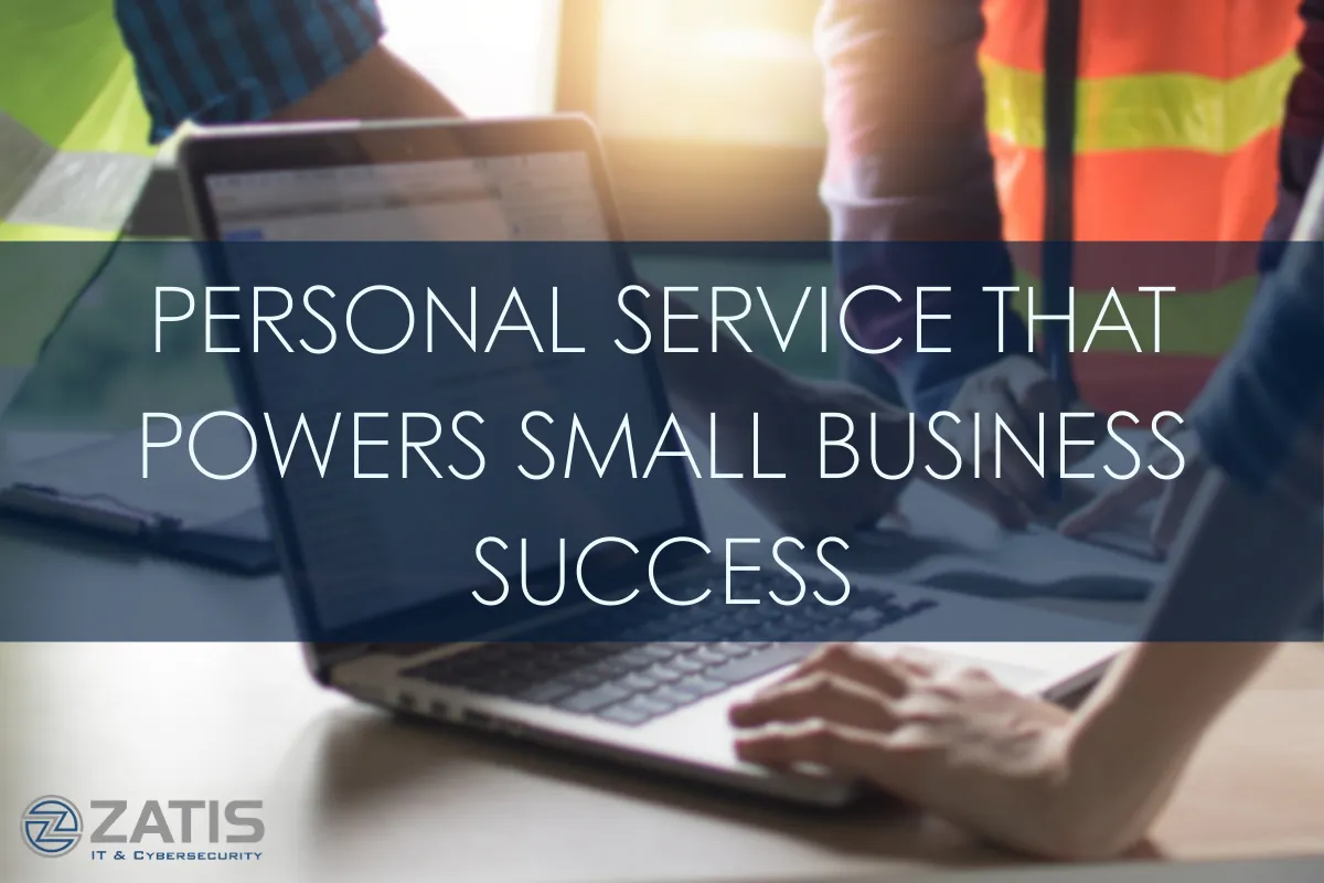 Personal Service That Powers Small Business Success