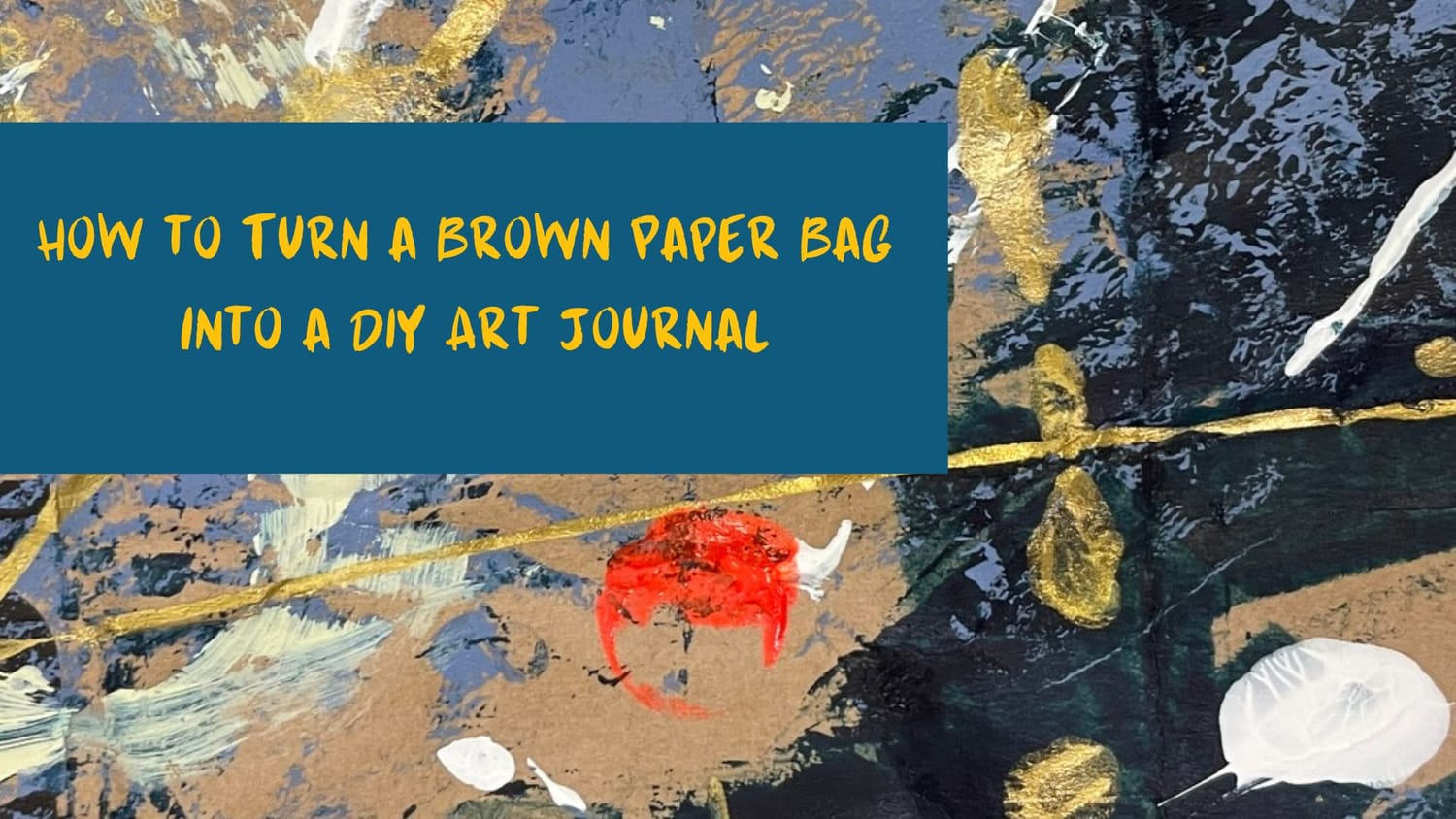 Turn a Brown Paper bag into an Artjournal
