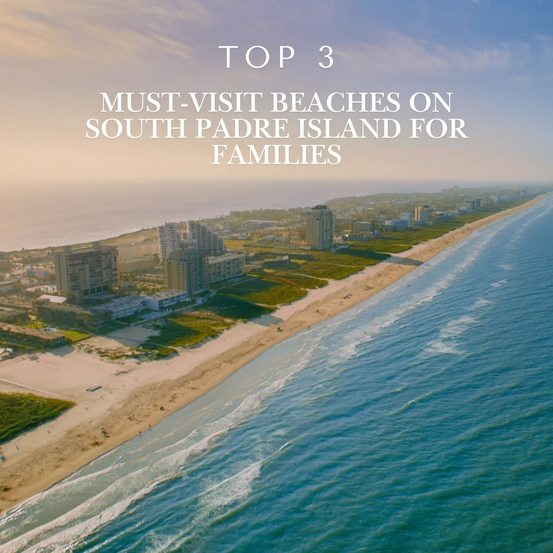 South Padre Island Beaches