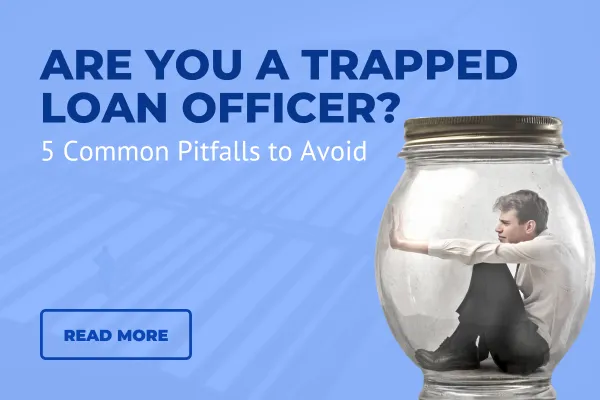 loan officer traps