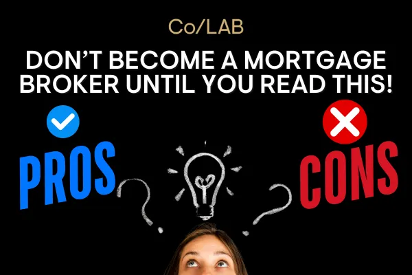 mortgage broker pros and cons
