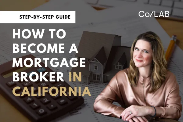 mortgage broker license california