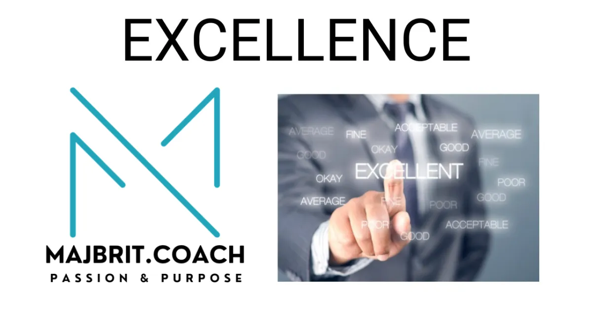#35: How to Develop Lifelong Excellence!