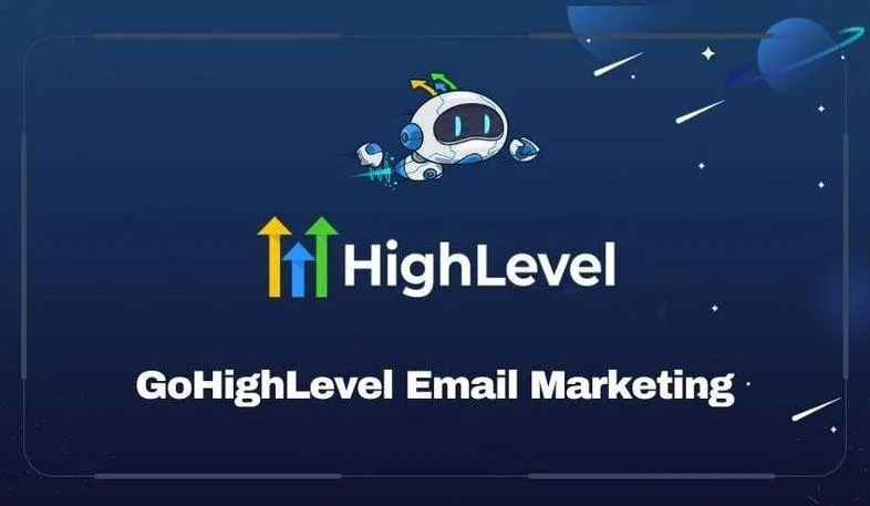 go high level email marketing