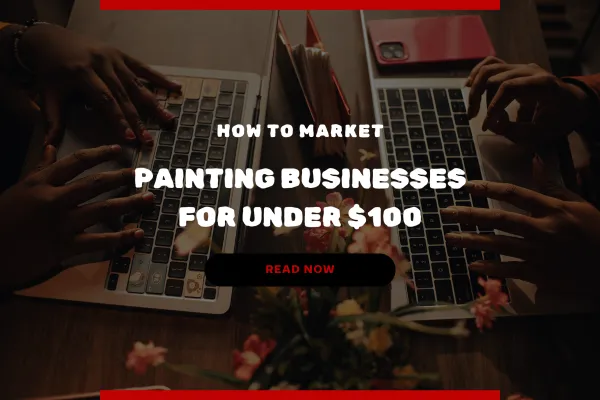 How to market your painting business
