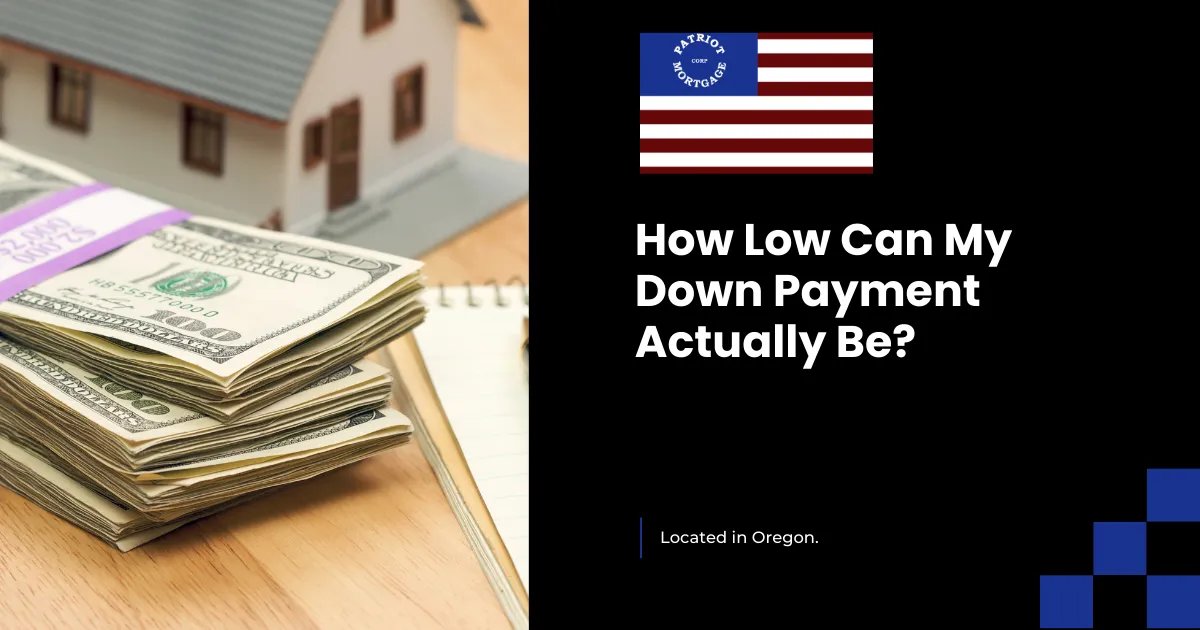 down payment assistance and low requirements