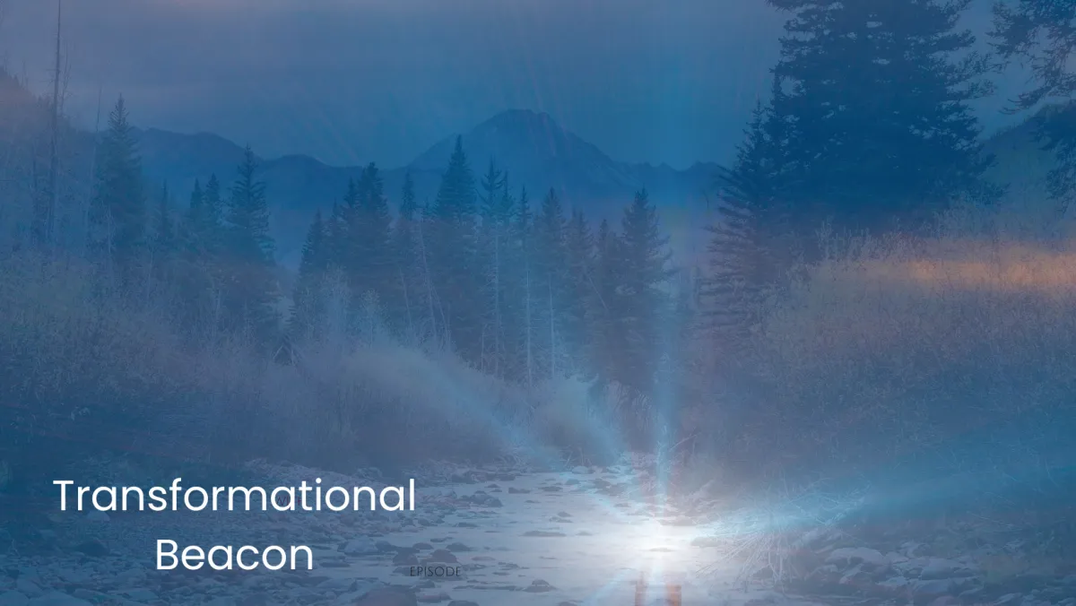 Transformational Beacon
