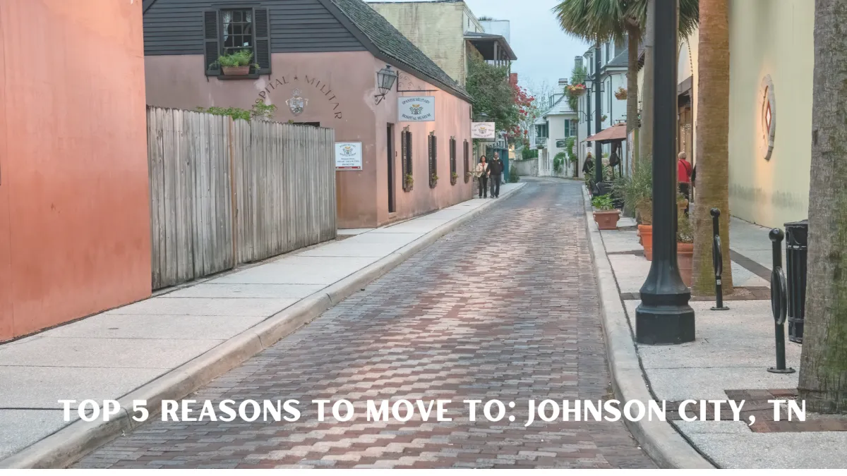 Top 5 Reasons To Move To: Johnson City, TN