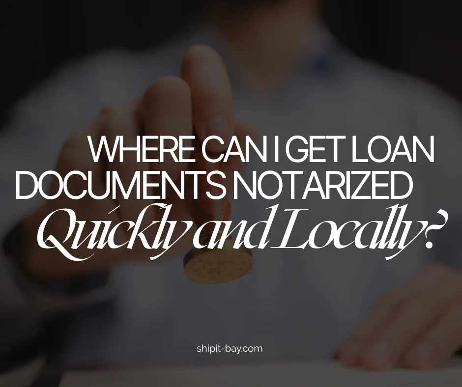 Where Can I Get Loan Documents Notarized Quickly and Locally?