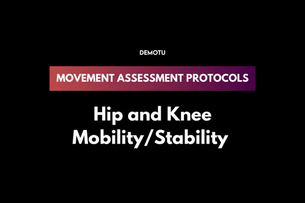 Hip and Knee Mobility/Stability Protocol for Injury Prevention in Athletes