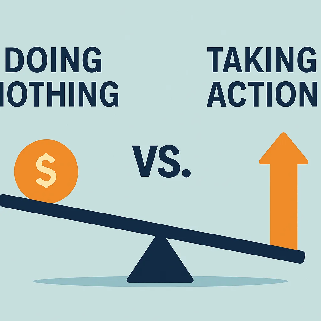 The High Price of Doing Nothing