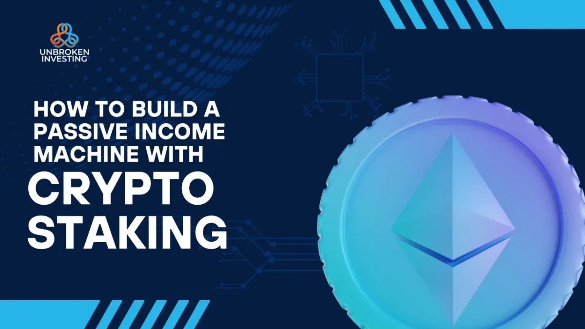 How to Build a Passive Income Machine with Crypto Staking