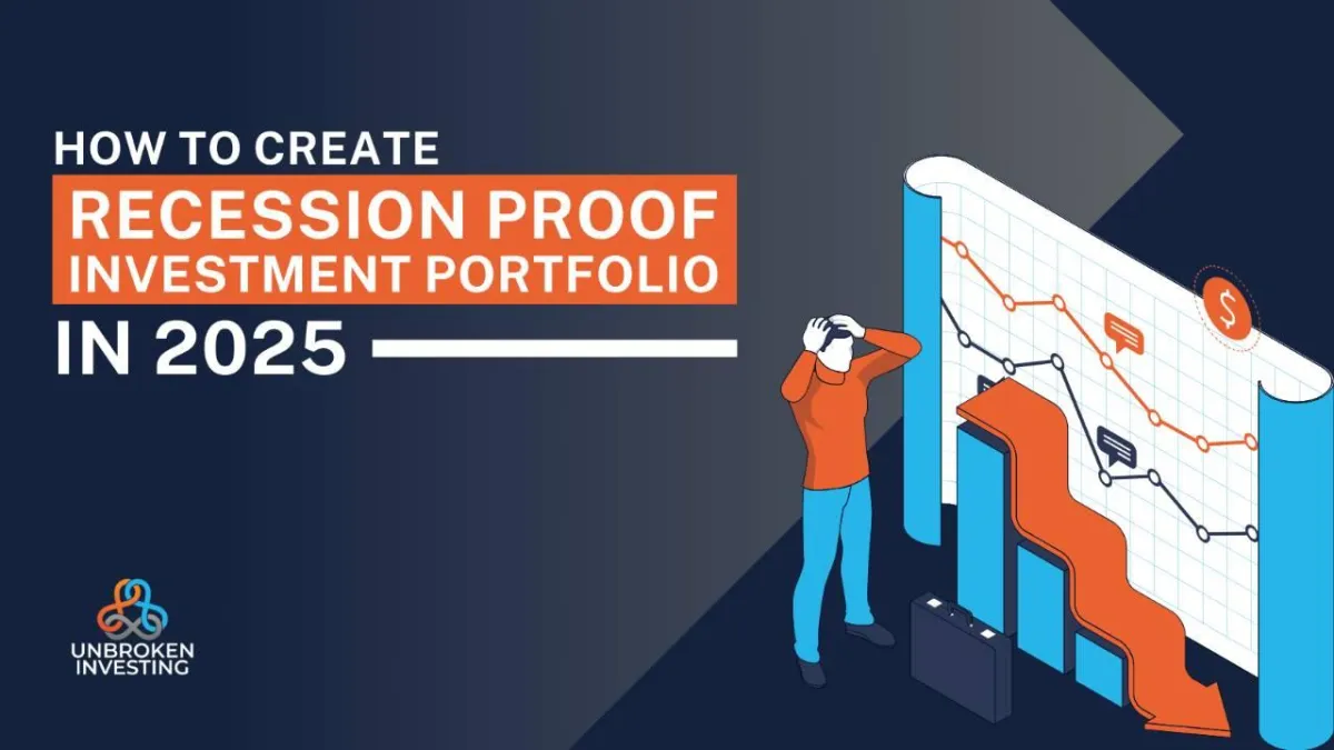 The 5-Step Formula to Building a Recession-Proof Investment Portfolio in 2025