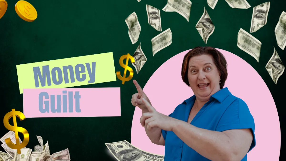 Episode 22: Money Guilt - Healing Your Relationship with Spending
