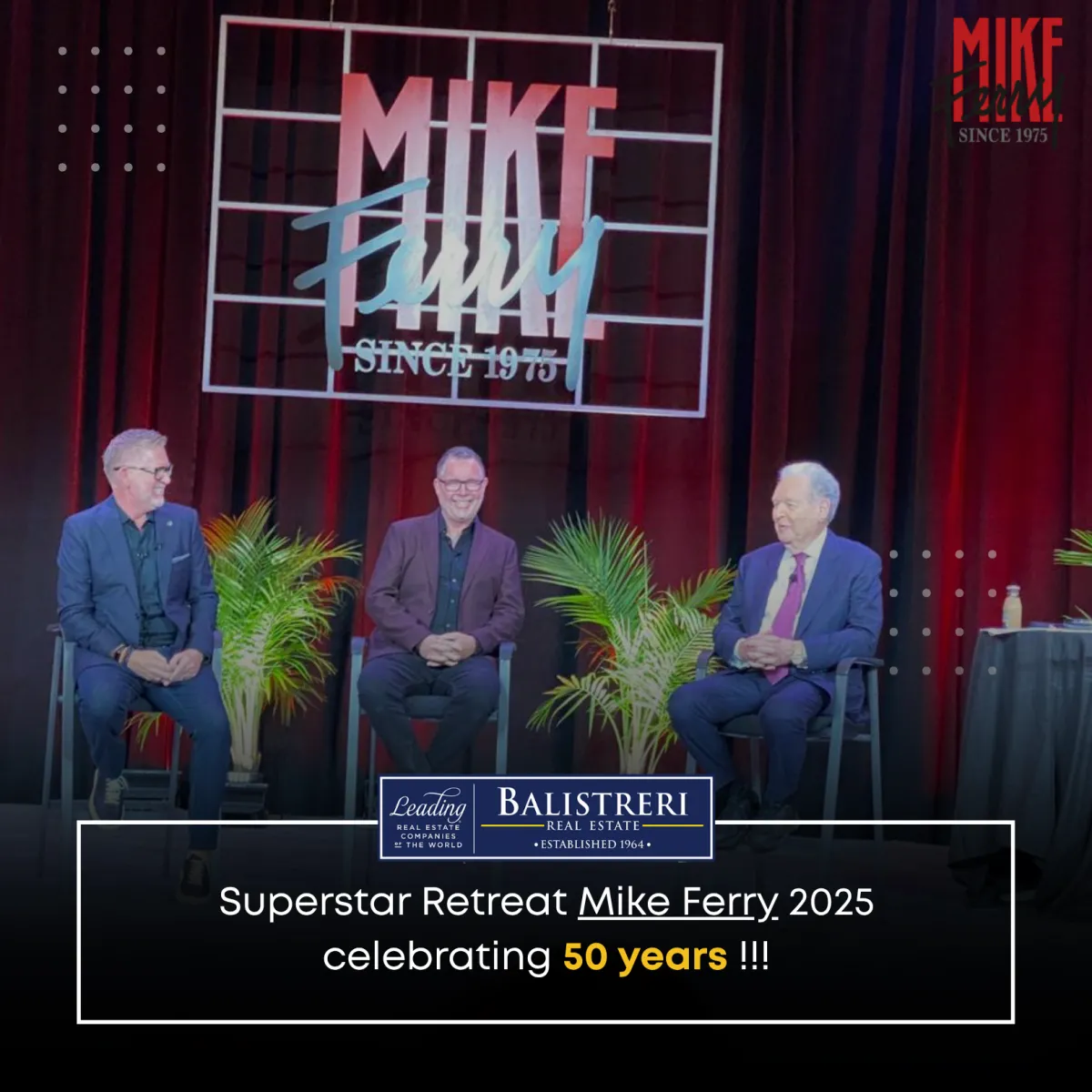 Diana Fairbanks reflects on the historic Mike Ferry Superstar Retreat 2025, where 6,000+ agents gathered and the Ferry family shared the stage after 25 years.