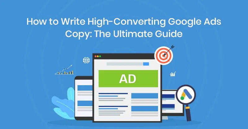 High Converting Google Ad Copies