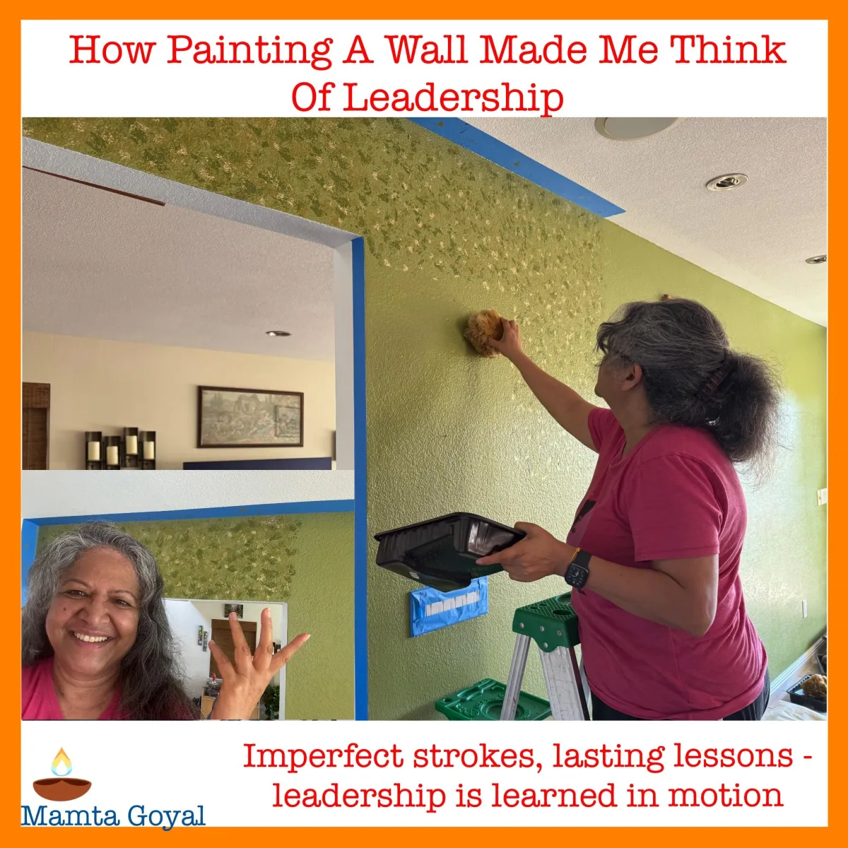 Paint the Wall: What Sponge Painting Taught Me About Leadership