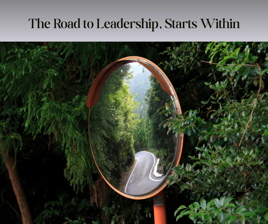 the-road-to-leadership-starts-within