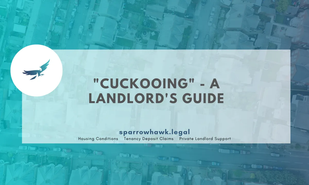 "Cuckooing" - A Landlord's Guide