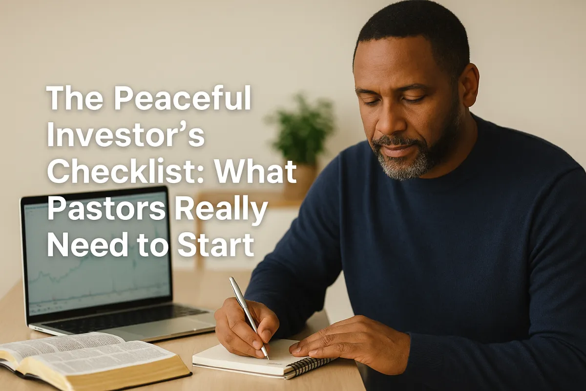 The Peaceful Investor's Checklist: What Pastors Really Need to Start