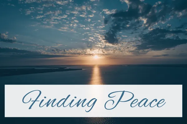 Finding Peace