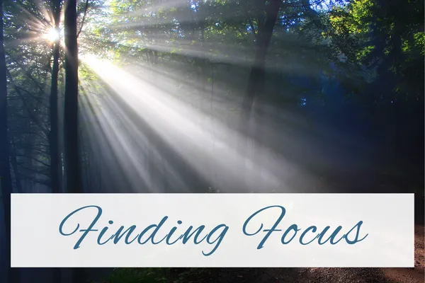 Finding Focus