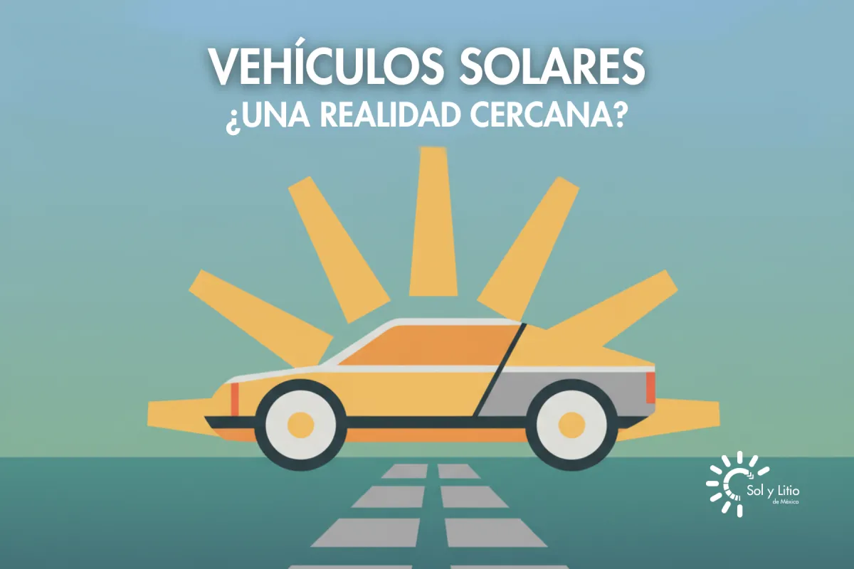 Vehículos Solares: ¿Una Realidad Cercana?