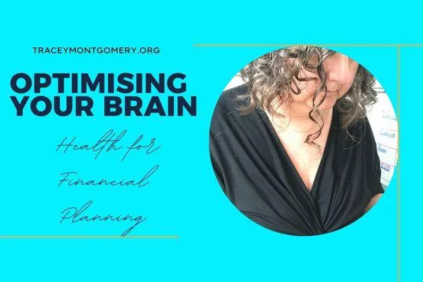 Optimising Your Brain Health for Financial Planning