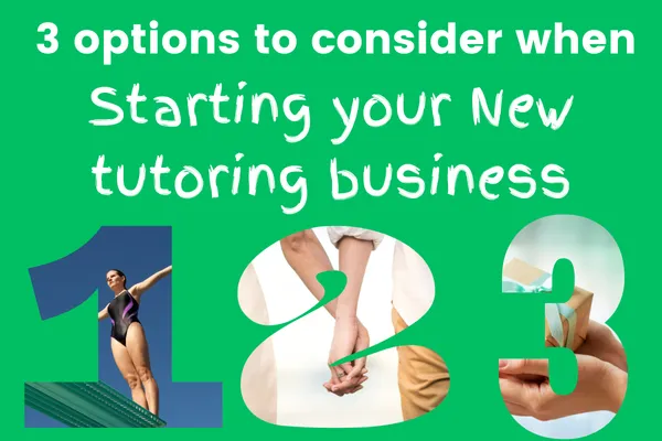 3 options to consider when starting a tutoring business