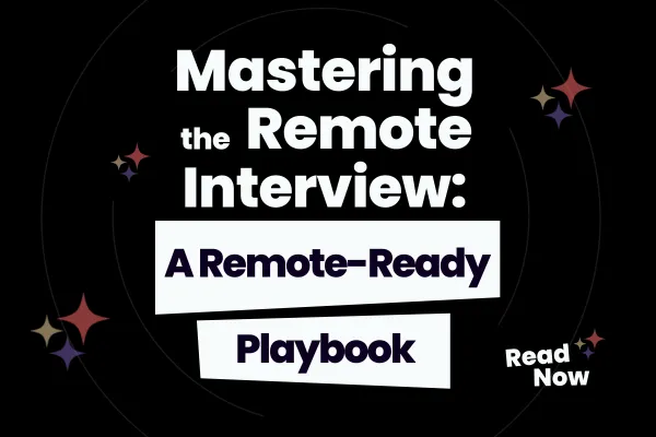 Mastering the Remote Interview: The Remote-Ready Playbook for 2026