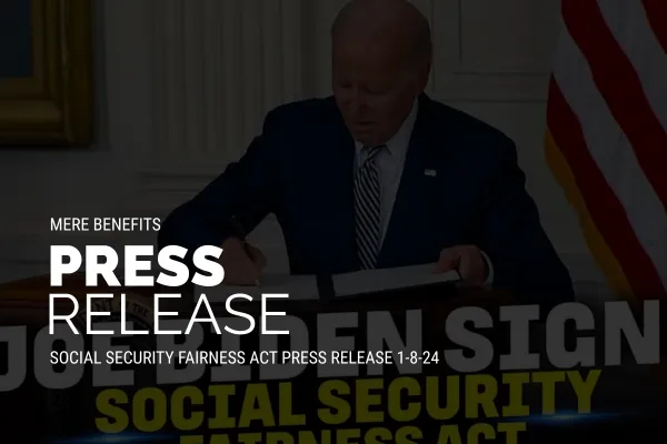 Social Security Fairness Act Press Release 1-8-24