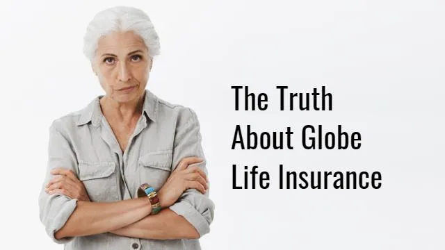 2023 Globe Life Insurance Reviews You Need To Know