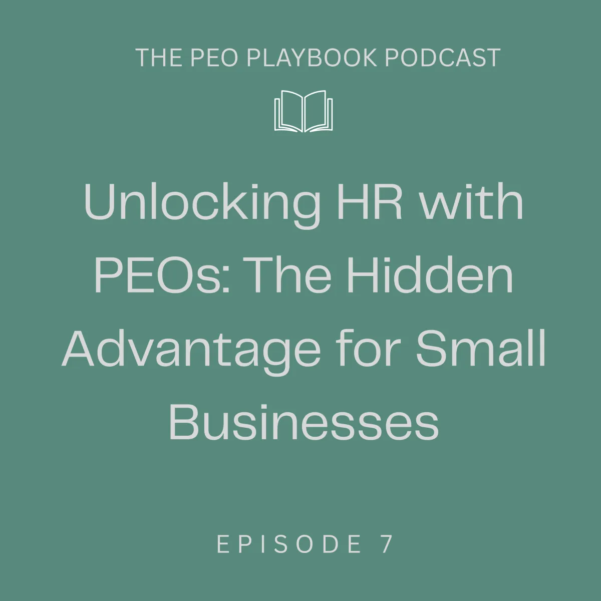 Unlocking HR with PEOs: The Hidden Advantage for Small Businesses