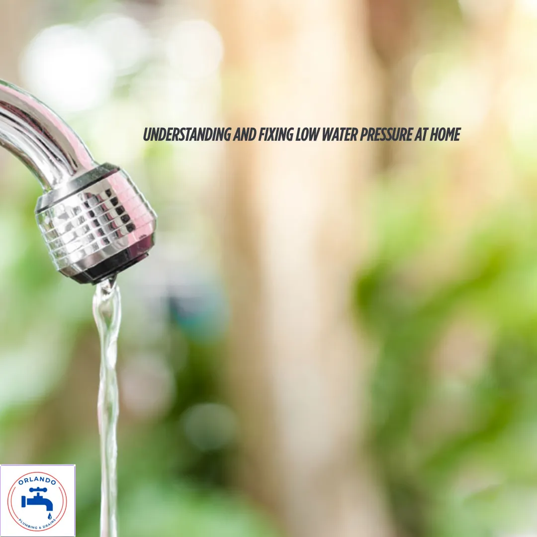 Understanding and Fixing Low Water Pressure at Home