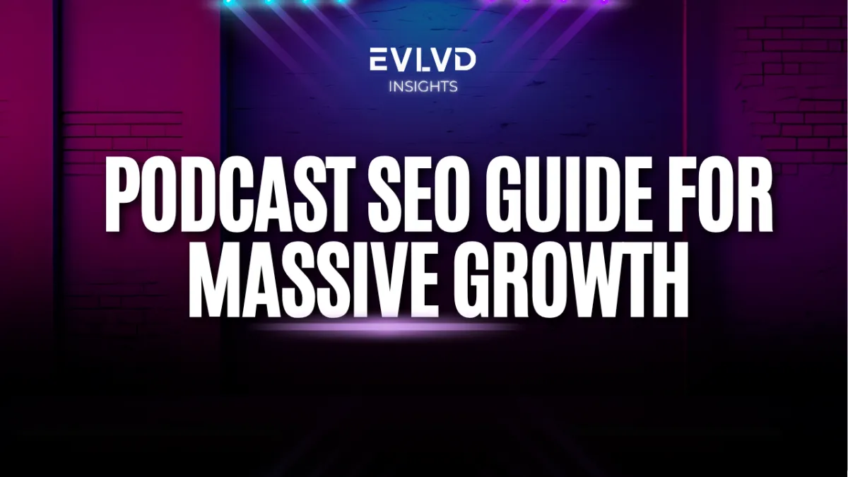The Podcast SEO Playbook: How to Get Found, Get Clicked, and Grow in 2025