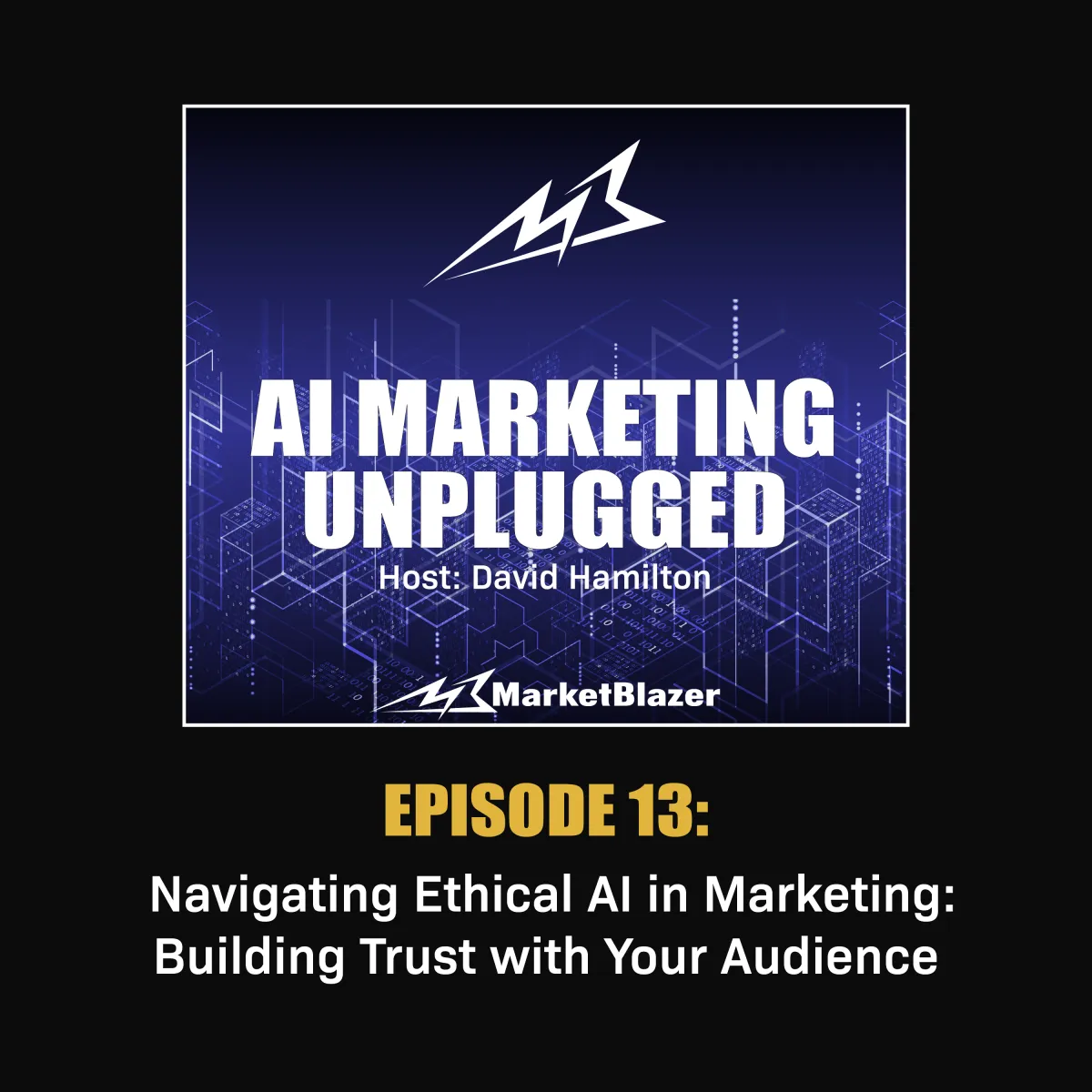 Navigating Ethical AI in Marketing: Building Trust with Your Audience