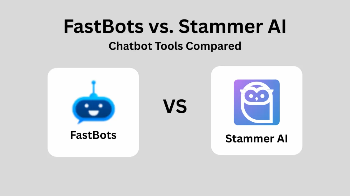 FastBots vs Stammer AI: Which Offers Better Value?

