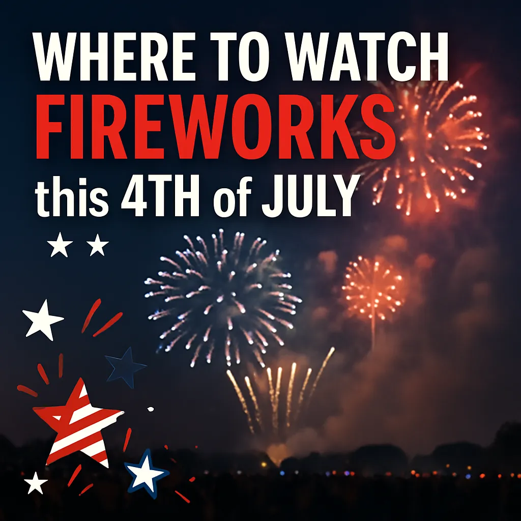 🎇 Where to Watch 4th of July Fireworks in Burlington & Camden County, NJ (2025 Guide)

 🎇