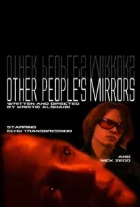 Movie Other People's Mirrors
