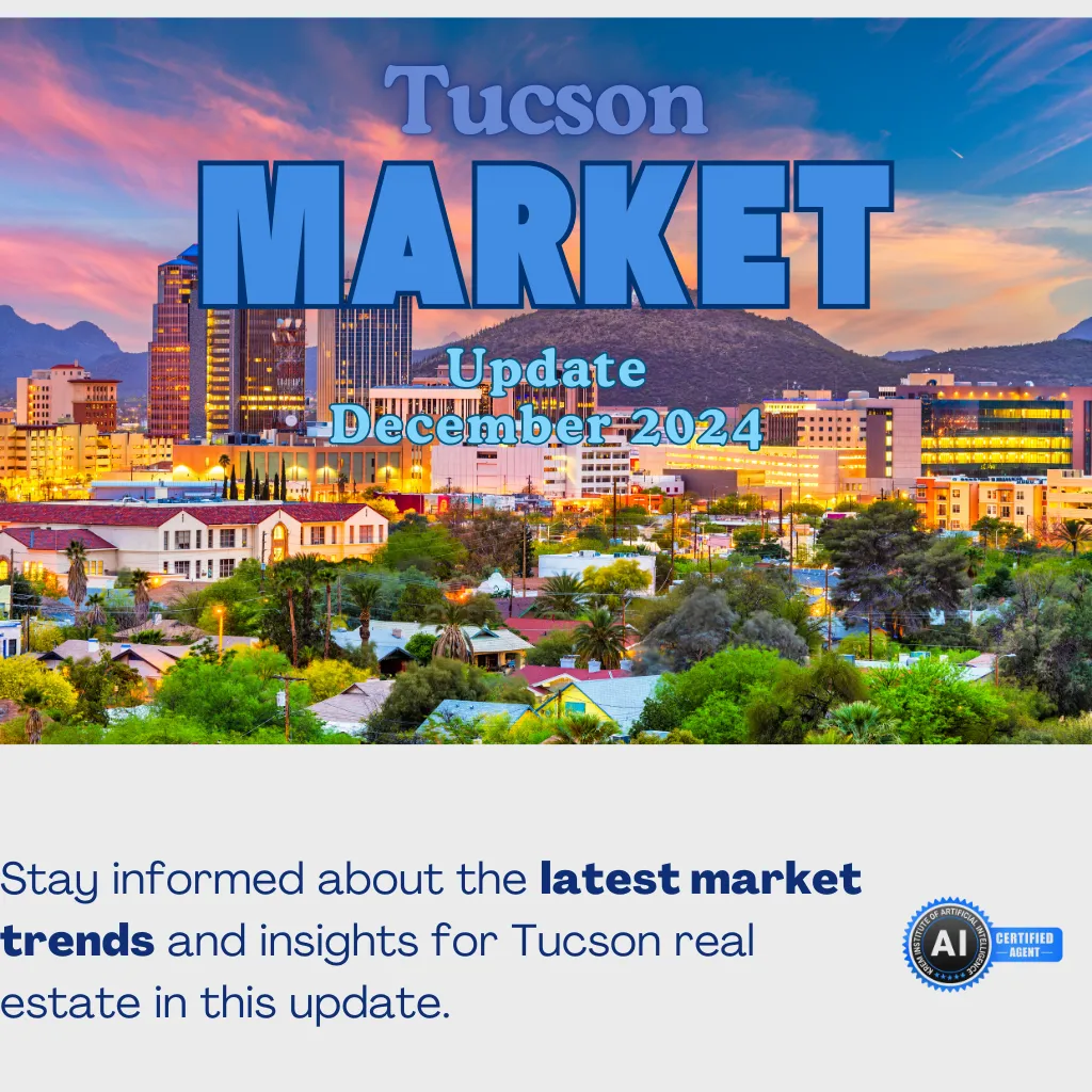 Tucson Real Estate Market 2024: Why It's a Prime Time to Sell Your Home